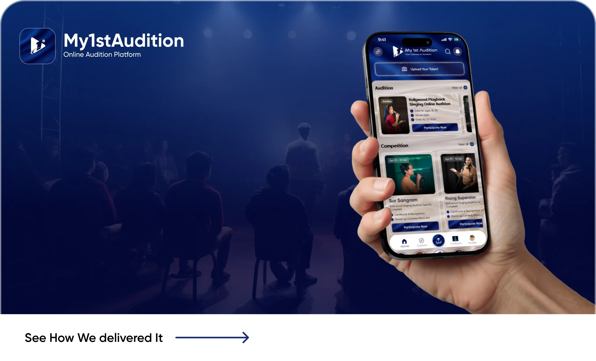 My 1st Audition case study